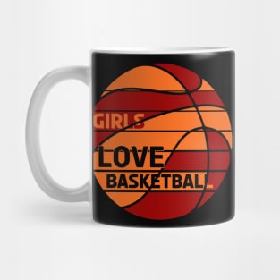 Girls Love Basketball Mug